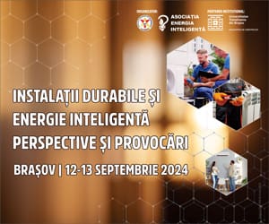 CONFERINȚĂ – Instalații Durabile și Energie Inteligentă: Perspective și Provocări